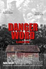 Watch Danger Word 123MoviesFree