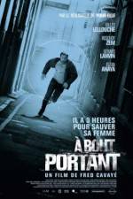 Watch A bout portant 123MovieFree