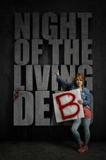 Watch Night of the Living Deb 123moviesfree