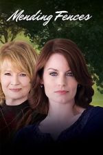 Watch Mending Fences 123moviesfree