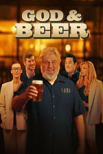 Watch God & Beer 123MovieFree