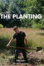 Watch The Planting 123MovieFree