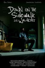 Watch Down on the Sidewalk in Waikiki (Short 2019) 123MovieFree