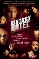 Watch Century Hotel 123MovieFree