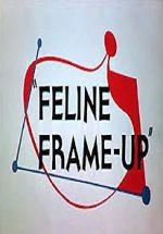 Watch Feline Frame-Up 123MovieFree