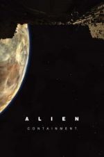 Watch Alien: Containment 123MovieFree