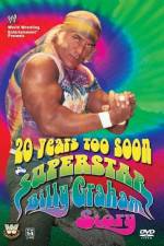 Watch 20 Years Too Soon Superstar Billy Graham 123MovieFree
