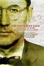Watch The Man Nobody Knew: In Search of My Father, CIA Spymaster William Colby 123moviesfree
