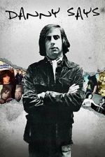 Watch Danny Says 123moviesfree