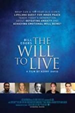 Watch Bill Coors: The Will to Live 123MovieFree