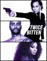 Watch Twice Bitten 123MovieFree