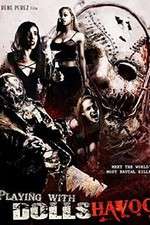 Watch Playing with Dolls: Havoc 123MovieFree