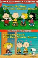 Watch Theres No Time for Love Charlie Brown 123MovieFree