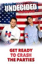 Watch Undecided: The Movie 123moviesfree