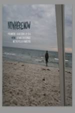 Watch Nowherenow 123MovieFree