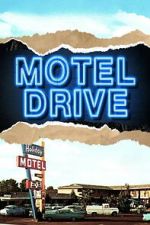 Watch Motel Drive 123moviesfree