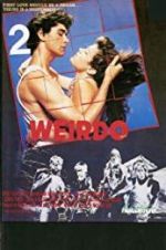 Watch The Weirdo 123MovieFree
