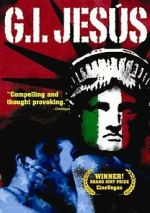 Watch G.I. Jesus 123moviesfree