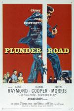 Watch Plunder Road 123MoviesFree