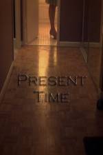 Watch Present Time 123MovieFree