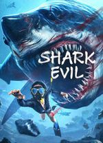 Watch Shark Evil 123moviesfree