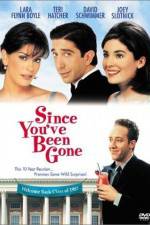 Watch Since You've Been Gone 123MovieFree