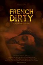 Watch French Dirty 123moviesfree