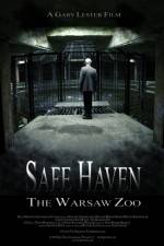 Watch Safe Haven: The Warsaw Zoo 123MovieFree