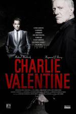 Watch Charlie Valentine 123MovieFree