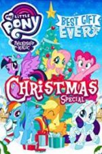 Watch My Little Pony: Best Gift Ever 123MoviesFree