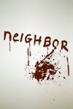 Watch Neighbor 123MoviesFree