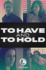 Watch To Have and to Hold 123MovieFree