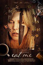 Watch Eat Me 123MovieFree