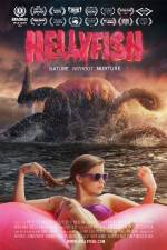 Watch Hellyfish 123MoviesFree