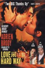 Watch Love the Hard Way 123MovieFree