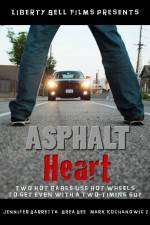 Watch Asphalt Heart 123MovieFree