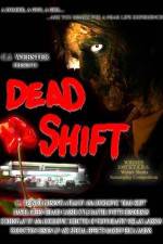 Watch Dead Shift 123MovieFree