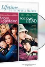 Watch Mom at Sixteen 123MovieFree