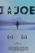 Watch I Am Joe 123MovieFree