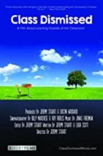 Watch Class Dismissed 123MoviesFree