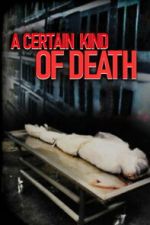 Watch A Certain Kind of Death 123moviesfree