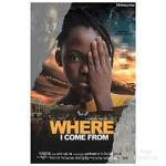 Watch Where I come from 123moviesfree