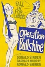 Watch Operation Bullshine 123MoviesFree