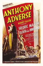 Watch Anthony Adverse 123MovieFree