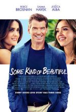 Watch Some Kind of Beautiful 123MovieFree