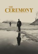 Watch The Ceremony 123moviesfree