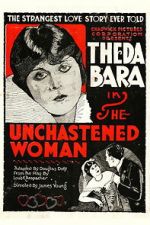 Watch The Unchastened Woman 123moviesfree