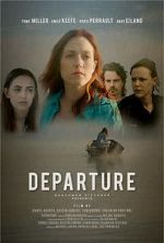 Watch Departure 123moviesfree