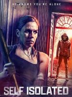 Watch Self Isolated 123moviesfree