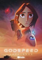 Watch Godspeed (Short 2023) 123MovieFree